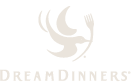 Dream Dinners